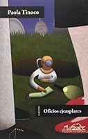 Oficios ejemplares/ Exemplary professions (Spanish Edition) 8483930447 Book Cover