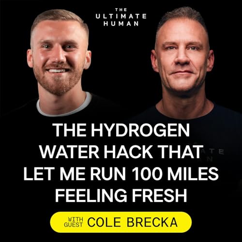 242. Cole Brecka: The Great World Race, 100-Mile Ultras & Why Hydrogen Water is the Ultimate Recovery Tool