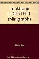 Aerofax Minigraph 28: Lockheed U-2R/TR-1 0942548434 Book Cover