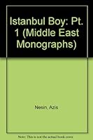 Istanbul Boy (Middle East Monographs: No. 3) 0292738099 Book Cover