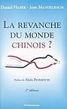 La revanche du monde chinois ? (French Edition)