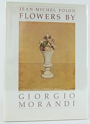 Flowers By Giorgio Morandi