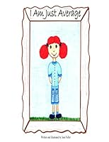 I Am Just Average 1505227658 Book Cover