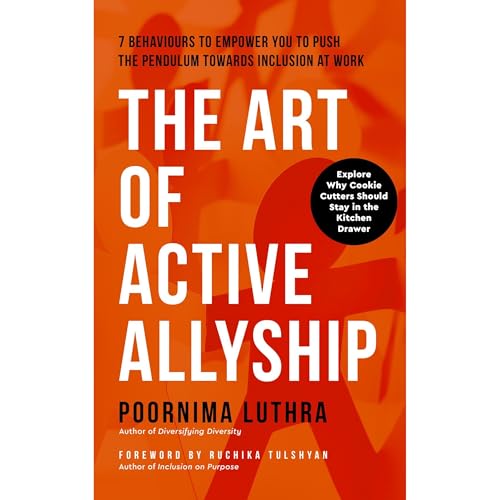 The Art of Active Allyship by Dr. Poornima Luthra episode artwork
