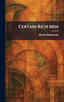 Hardcover Certain Rich Men Book
