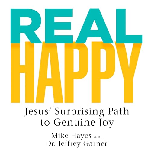 Real Happy by Mike Hayes, Dr. Jeffrey Garner episode artwork