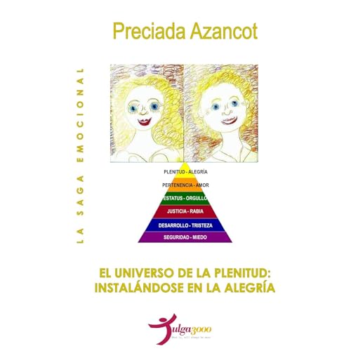 El Universo de la Plenitud: Instalándose en la Alegría Audiolibro Por Preciada Azancot arte de portada