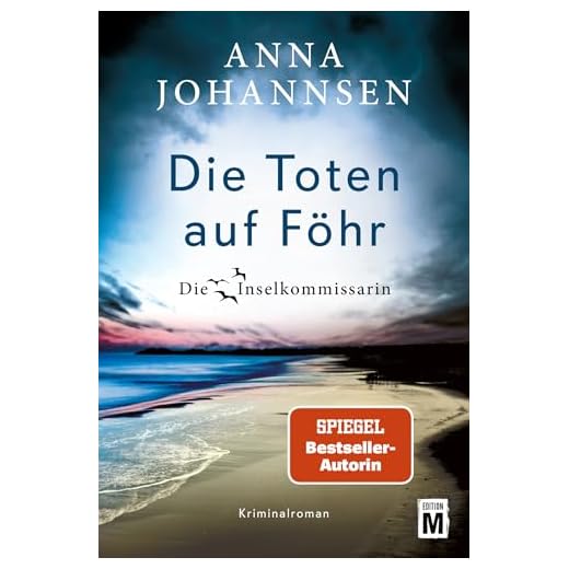 Die Toten auf Föhr (Die Inselkommissarin 12)