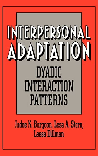 Interpersonal Adaptation: Dyadic Interaction Patterns view 2
