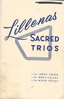 LILLENAS' SACRED TRIOS in Three Parts