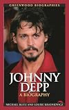 Johnny Depp: A Biography (Greenwood Biographies)