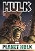 The Incredible Hulk: Planet Hulk Omnibus