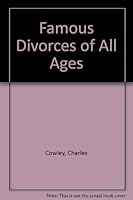 Famous Divorces of All Ages 089941771X Book Cover