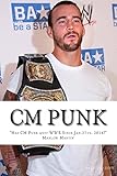 CM Punk: The CM Punk Story 