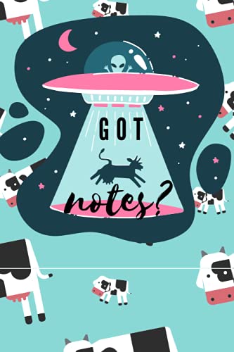 'Got Notes?' notebook | blank lined paper notebook | alien themed notebook | alien journal | cute cow abduction notebook | alien abduction themed ... | UFO aliens notebook journal | cows |
