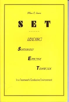Unknown Binding SET Leading - Sustainably Effective Teamwork in a Teamwork-Conducive Environment Book