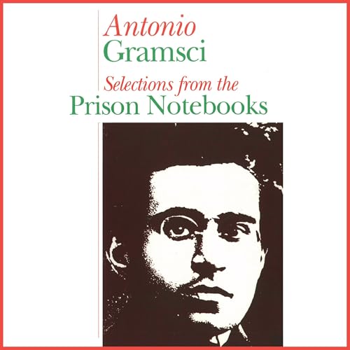 Selections from the Prison Notebooks of Antonio Gramsci cover art