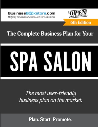 The Complete Business Plan For Your Spa Salon