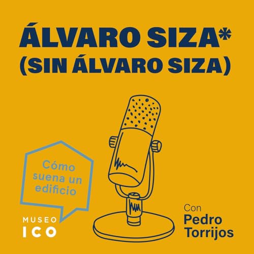 &Aacute;lvaro Siza sin &Aacute;lvaro Siza
