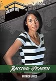 Raising Heaven (Locked Out)