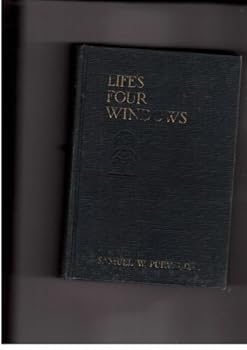 Hardcover Life's four windows and other sermons Book