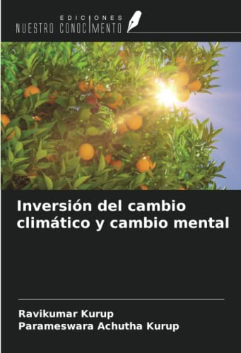 Inversión del cambio climático y cambio mental