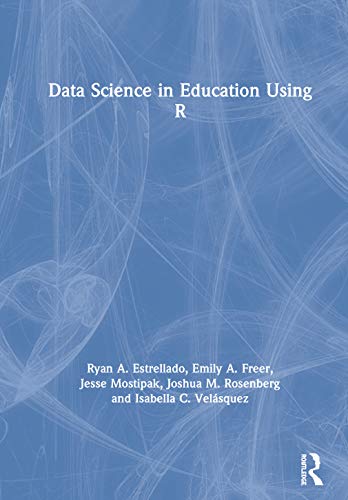 Data Science in Education Using R view 2