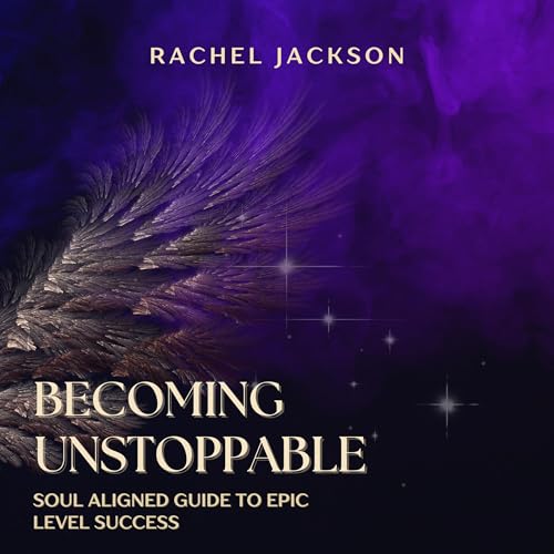 Becoming Unstoppable by Rachel Jackson episode artwork
