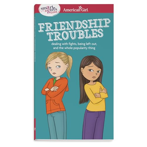 Product Image of the A Smart Girl's Guide: Friendship Troubles: Dealing with fights, being left out...