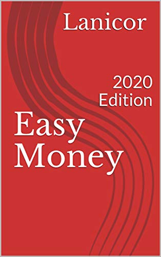 Easy Money 2020 Edition English Edition Ebook X Lanicor Amazon De Kindle Shop amazon de