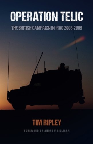 Operation Telic: The British Campaign in Iraq 2003-2009