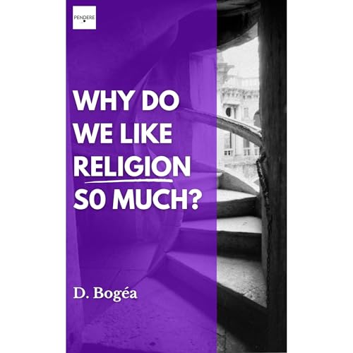 Why do we like Religion so much? by D. Bogéa episode artwork