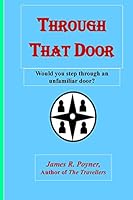 Through That Door 1519175698 Book Cover
