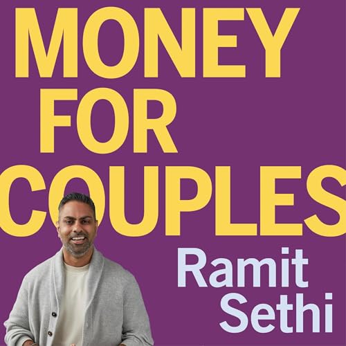 Money for Couples by Ramit Sethi episode artwork