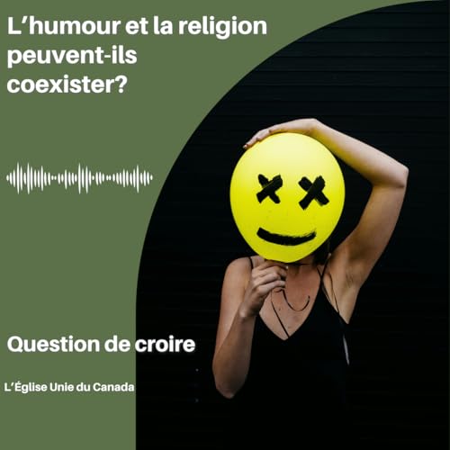 L'humour et la religion peuvent-ils coexister?