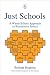 Just Schools: A Whole School Approach to Restorative Justice