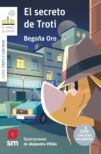 Portada de Troti y los Mugres 11: El secreto de Troti