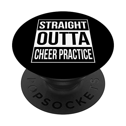 Straight Outta Cheer Practice - Camiseta de regalo para animadoras PopSockets PopGrip Intercambiable