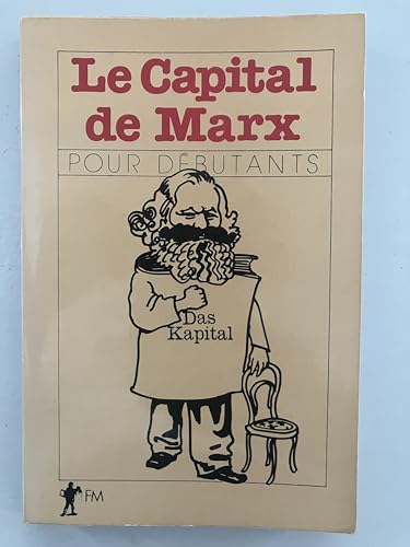 Le Capital de Marx pour débutant [French] 2707112941 Book Cover