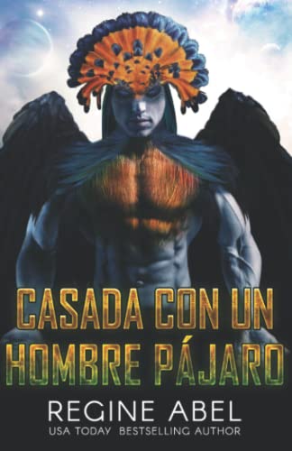 Casada Con Un Hombre Pájaro (Agencia Primaria)