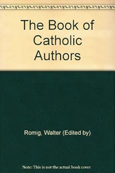 Hardcover The Book of Catholic Authors Book