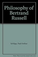 Philosophy of Bertrand Russell B00113WD78 Book Cover
