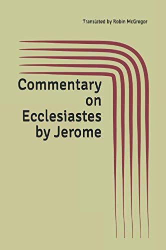 Commentary on Ecclesiastes by Jerome 1673182151 Book Cover