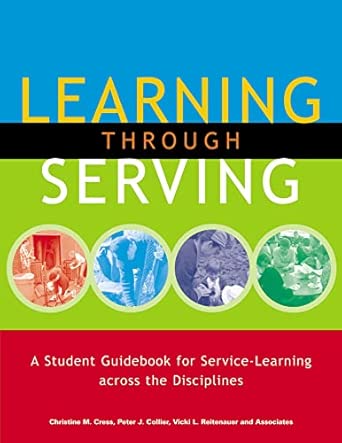 Learning Through Serving: A Student Guidebook for Service-learning Across the Disciplines book cover