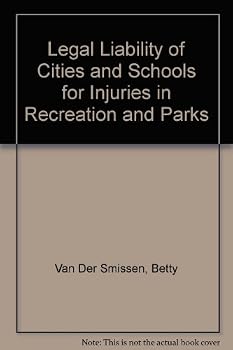 Legal liability of cities and schools for injuries in recreation and parks,: Including those in operation of physical education and athletic programs,