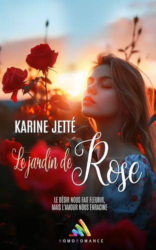 Le jardin de Rose: Livre lesbien, roman lesbien