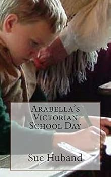Paperback Arabella's Victorian School Day Book