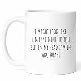 I'm Thinking About Abu Dhabi Mug - Uae Capital Coffee Cup - Funny Gift From - Arabian Tea Mugs - Desert Oasis Cups - 11 Oz Ceramic Gifts For Tourists, Birthday, Him, Her, Christmas, Vacation, Culture