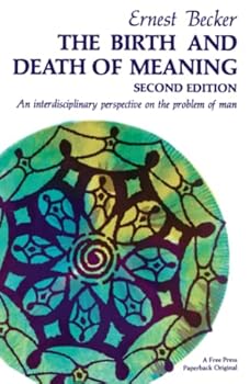 Paperback The Birth and Death of Meaning: An Interdisciplinary Perspective on the Problem of Man Book