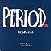 Period.: A Girl's Guide (Lansky, Vicki)